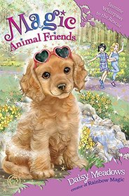 Jasmine Whizzpaws to the Rescue: Book 29 (Magic Animal Friends)