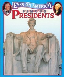 Famous presidents (Eyes on America)