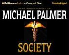 The Society (Audio CD) (Unabridged)