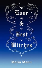 Love & Best Witches