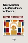 Observaciones a La Rama Dorada de Frazer/ A Study The Golden Bough of Frazer (Filosofia-Cuadernos De Filosofia Y Ensayo) (Spanish Edition)