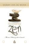 Economia zen/ Zen Economy (Spanish Edition)