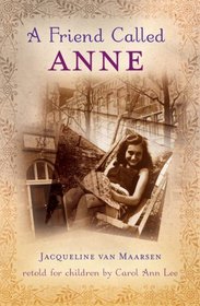 A Friend Called Anne