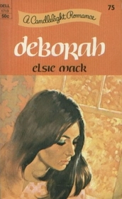 Deborah (Candlelight Romance, No 75)