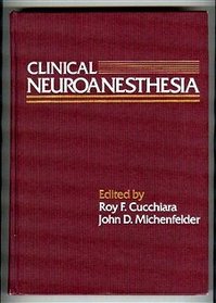 Clinical Neuroanesthesia