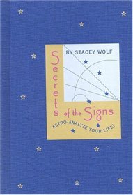 Secrets of the Signs