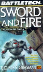 Battletech: Sword and Fire (Battletech)