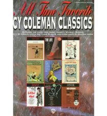 All Time Favorite Cy Coleman Classics (All Time Favorite Series)