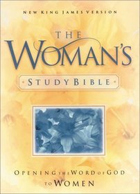 The Woman's Study Bible: Opening The Word Of God To Women