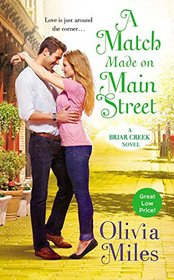 A Match Made on Main Street (Briar Creek, Bk 2)