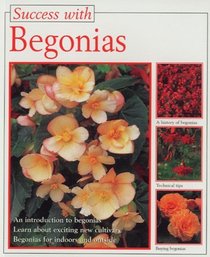Begonias (Success with)