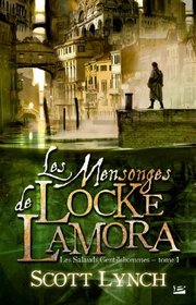 Les Salauds Gentilshommes T1 Les Mensonges de Locke Lamora: Les Salauds Gentilshommes (Fantasy) (French Edition)