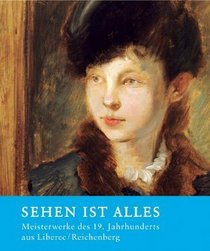 Sehen ist alles
