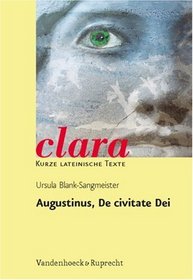 Augustinus, De civitate Dei (CLARA) (German Edition)