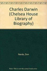 Charles Darwin (Chelsea House Library of Biography)