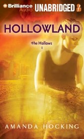 Hollowland (The Hollows Series)