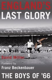 England's Last Glory: The Boys of '66