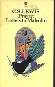 Prayer: Letters to Malcolm