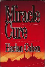 Miracle Cure