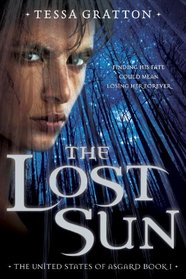 The Lost Sun: Book 1 of United States of Asgard