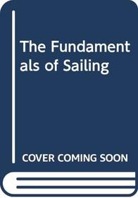 The Fundamentals of Sailing