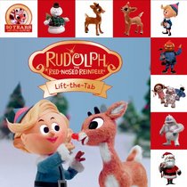 Rudolph the Red-Nosed Reindeer Lift-the-Tab (Lift-the-Flap Tab Books)