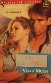 The Return of Cord Navarro (Silhouette Intimate Moments,  No 749)