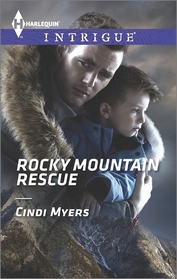 Rocky Mountain Rescue (Harlequin Intrigue, No 1482)