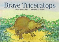 Brave Triceratops (New PM Story Books)