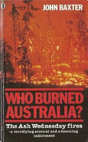 Who Burned Australia?
