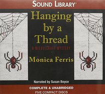 Hanging by a Thread (A Needlecraft Mystery)