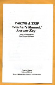 Taking a Trip Teacher's Manual/Answer Key (Finding Your Way (Globe))