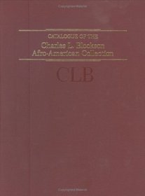 Catalogue of the Charles L. Blockson Afro-American Collection, a Unit of the Temple University Library