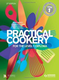 Practical Cookery for the Level 1 Diploma: Level 1 Diploma