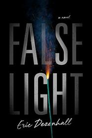 False Light: A Novel