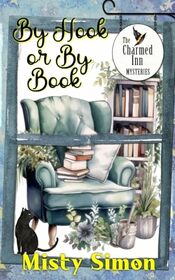 By Hook or By Book (The Charmed Inn Mysteries)