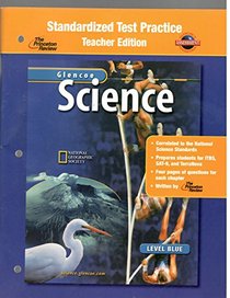 Glencoe Science: Level Blue, Standardized Test Practice, Teacher Edition