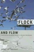 Flock and Flow: Predicting and Managing Change in a Dynamic Marketplace