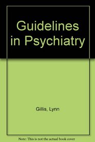 Guidelines in Psychiatry