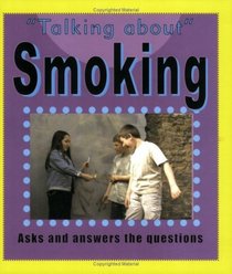 Smoking (Talking About)