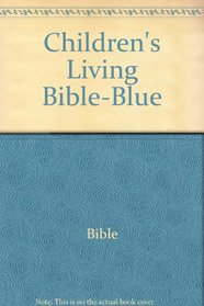Children's Living Bible-Blue