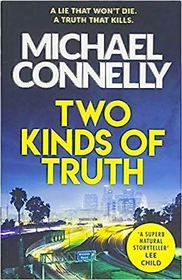 Two Kinds of Truth (Harry Bosch, Bk 20)