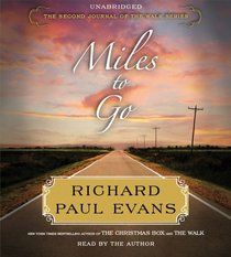 Miles to Go: book 2 in The Walk Series