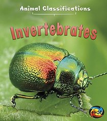 Invertebrates (Heinemann First Library)