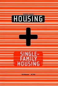 Housing/Single-Family Housing