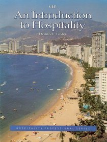 Vip: Introduction to Hospitality (The Hospitality Professional Series)