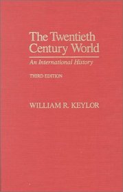 The Twentieth-Century World: An International History