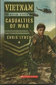 Vietnam, Book 4 Casualties of War