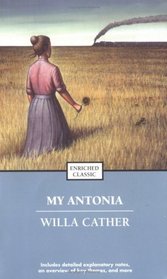 My Antonia (Enriched Classics)