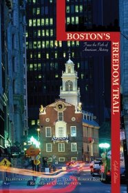 Boston's Freedom Trail, 8th: Trace the Path of American History